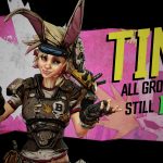 [Rumor] Borderlands 4 and Tiny Tina’s Wonderlands 2 have been in development for a while now
