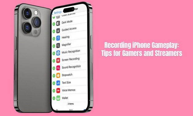 Recording iPhone Gameplay: Tips for Gamers and Streamers