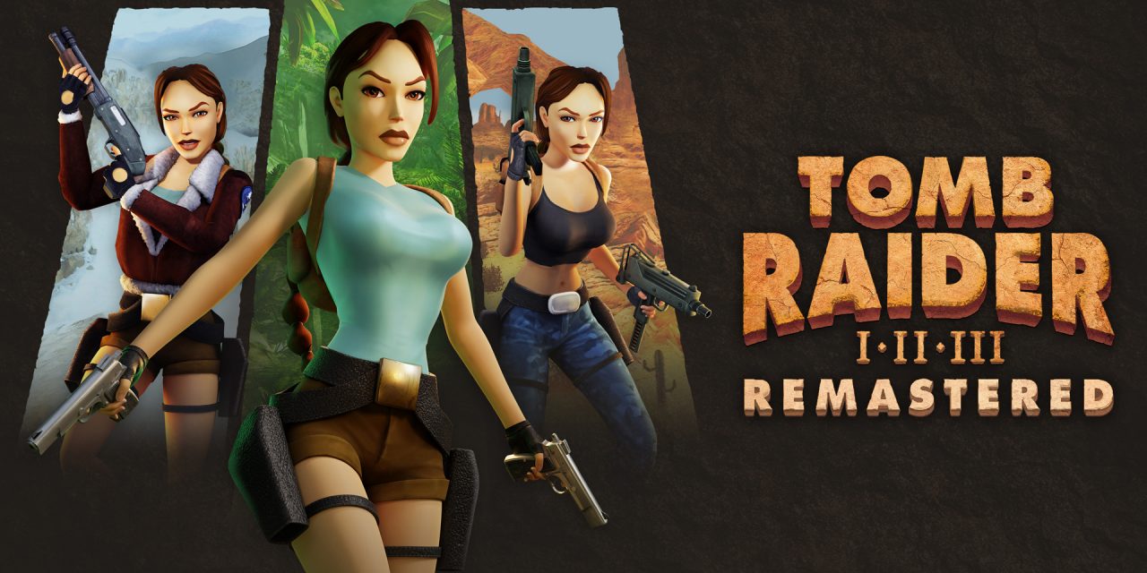 ‘90s Gamers Rejoice: Lara Croft is Back in a Huge Way!